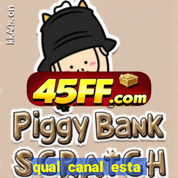 qual canal esta passando o jogo do barcelona